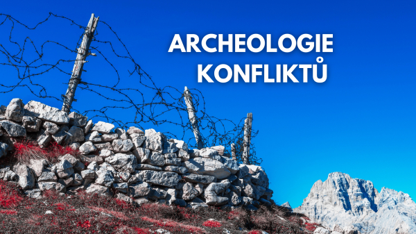 Archeologie konfliktů