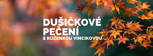 Dušičkové pečení