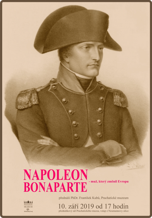 Napoleon Bonaparte - muž, který změnil Evropu