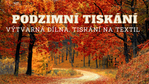 Podzimní tiskání