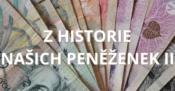 Z historie našich pěženek II