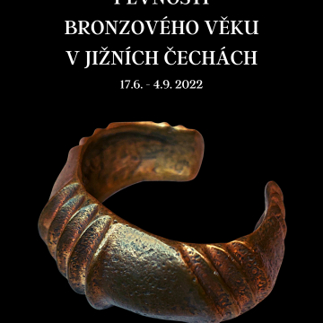 Pevnosti doby bronzové v jižních Čechách