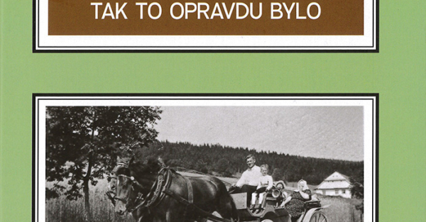 Naši předkové. Tak to opravdu bylo