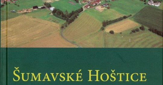 Šumavské Hoštice. Obec a její místní části. Kosmo, Škarez 2. díl, Šumavské Hoštice a Vojslavice